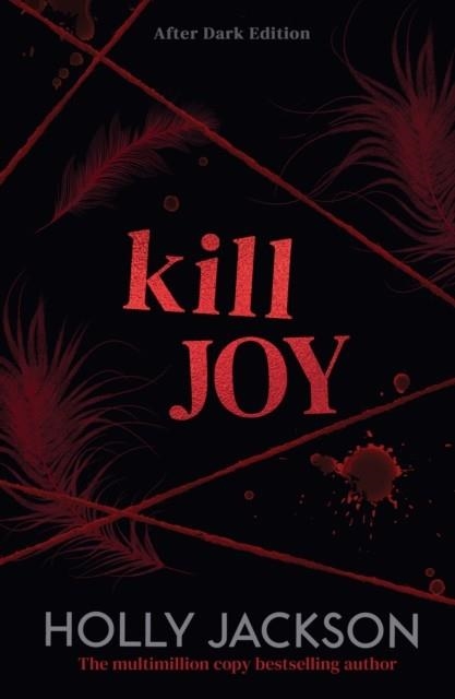 KILL JOY: AFTER DARK | 9780008826406 | HOLLY JACKSON