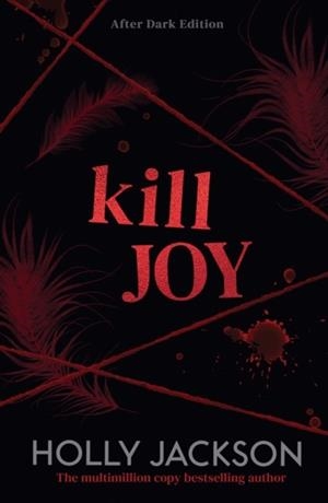 KILL JOY: AFTER DARK | 9780008826406 | HOLLY JACKSON