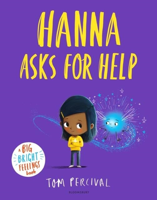 HANNA ASKS FOR HELP | 9781526673978 | TOM PERCIVAL