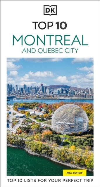 MONTREAL AND QUEBEC CITY DK EYEWITNESS TOP 10 | 9780241798348