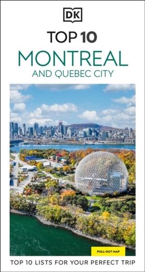 MONTREAL AND QUEBEC CITY DK EYEWITNESS TOP 10 | 9780241798348