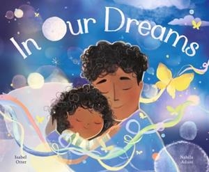 IN OUR DREAMS | 9781801048705 | OTTER AND ADANI