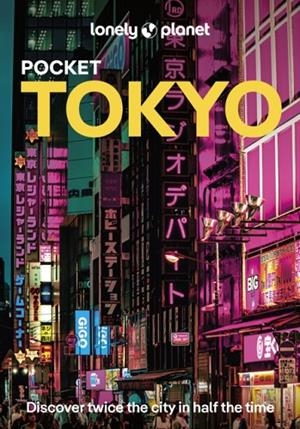TOKYO LONELY PLANET POCKET GUIDE 11 | 9781838699239