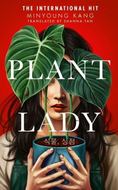 PLANT LADY | 9781529958997 | MINYOUNG KANG