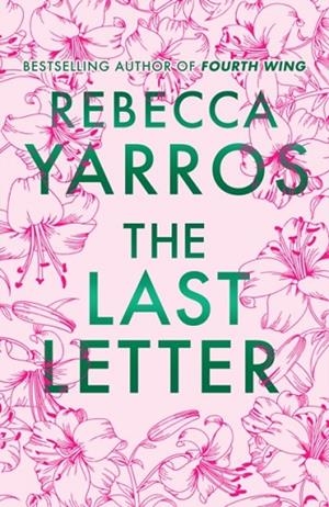 THE LAST LETTER | 9781911754220 | REBECCA YARROS