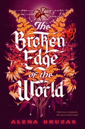 THE BROKEN EDGE OF THE WORLD | 9780593859179 | ALENA BRUZAS