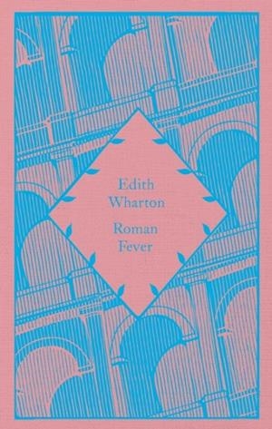 ROMAN FEVER | 9780241820247 | EDITH WHARTON