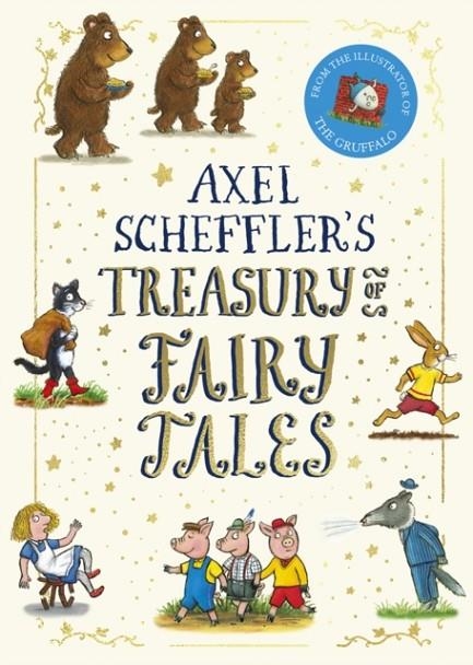 AXEL SCHEFFLER'S TREASURY OF FAIRY TALES | 9780702344787 | AXEL SCHEFFLER