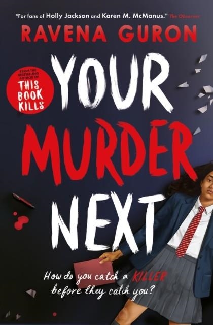 YOUR MURDER NEXT | 9781805075714 | RAVENA GURON
