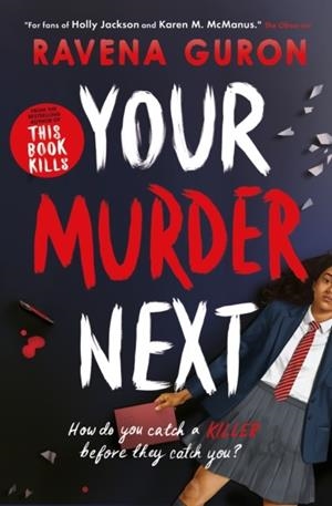 YOUR MURDER NEXT | 9781805075714 | RAVENA GURON