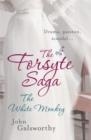 FORSYTE SAGA, THE, VOL IV | 9780755340880 | JOHN GALSWORTHY