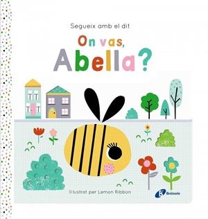 SEGUEIX AMB EL DIT. ON VAS, ABELLA? | 9788413495194 | JOSHUA GEORGE