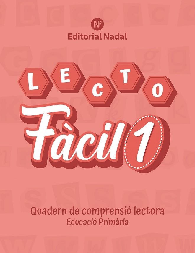 QUADERN LECTO FÀCIL 1- CATALÀ | 9788478879236