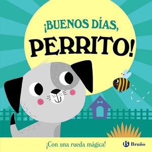 ¡BUENOS DÍAS, PERRITO! | 9788469645895 | ROB ABBOTT