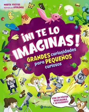¡NI TE LO IMAGINAS! | 9788469646731 | MARTA YUSTOS