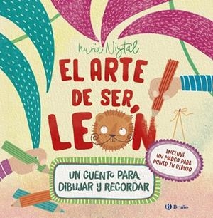EL ARTE DE SER LEÓN | 9788469646359 | NURIA NISTAL