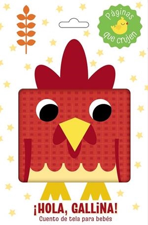 ¡HOLA, GALLINA! CUENTO DE TELA PARA BEBÉS | 9788469646328 | VARIOS AUTORES