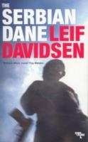 SERBIAN DANE | 9781905147670 | LEIF DAVIDSEN