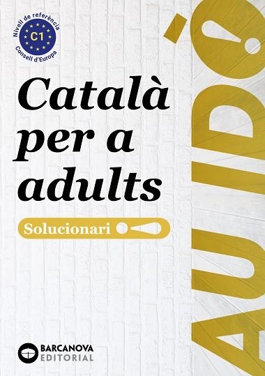 SOLUCIONARI AU IDÒ! C1 | 9788448964900 | VVAA