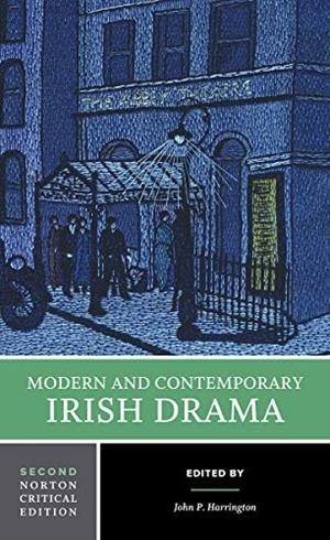 MODERN AND CONTEMPORARY IRISH DRAMA | 9780393932430