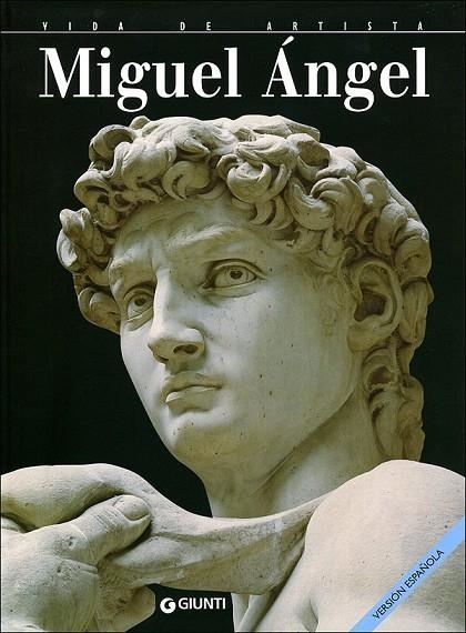 MIGUEL ÁNGEL (VIDA DE ARTISTA) | 9788809029224