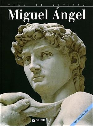 MIGUEL ÁNGEL (VIDA DE ARTISTA) | 9788809029224