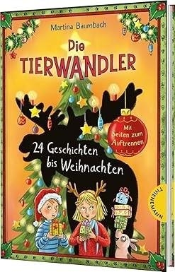 DIE TIERWANDLER: 24 GESCHICHTEN BIS WEIHNACHTEN | 9783522188470