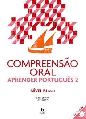 APRENDER PORTUGUÊS 2 (COMP ORAL+AUDIO ONLINE) B1 | 9789724737959