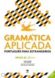 GRAMÁTICA APLICADA PORTUGUÊS LING EXTR (B2 Y C1) | 9789724746043