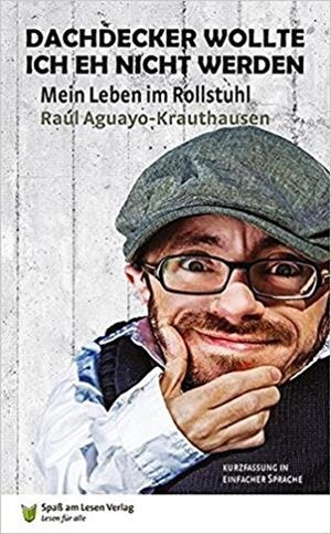 DACHDECKER WOLLTE ICH EH NICHT WERDEN | 9783944668383