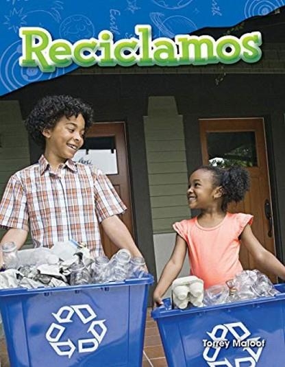 RECICLAMOS (WE RECYCLE) | 9781425846558
