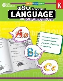 180 DAYS OF LANGUAGE FOR KINDERGARTEN - READING & WRITING - GRADE K | 9781425811723
