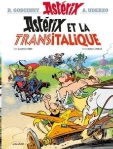 ASTERIX 37: ASTERIX ET LE TRANSITALIQUE (FRANCÉS) | 9782864973270