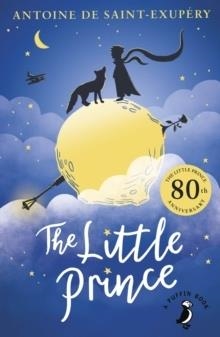 THE LITTLE PRINCE - 80TH ANNIVERSARY EDITION (PRINCIPITO INGLÉS) | 9780241560303