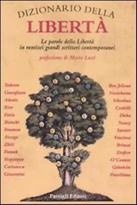 DIZIONARIO DELLA LIBERTÀ | 9788836807727