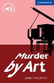 MURDER BY ART CER 5 | 9780521736541 | JANET MCGIFFIN
