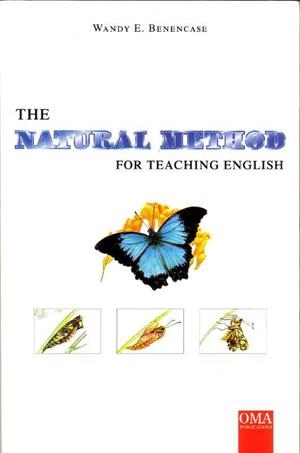 THE NATURAL METHOD FOR TEACHING ENGLISH | 9780954304805