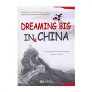 DREAMING BIG IN CHINA (INGLÉS) | 9787802288416