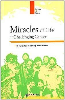 MIRACLES OF LIFE - CHALLENGING CANCER | 9787802288430