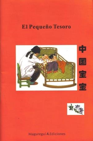 EL PEQUEÑO TESORO (BILINGÜE CHINO-ESPAÑOL) | 9788460902874