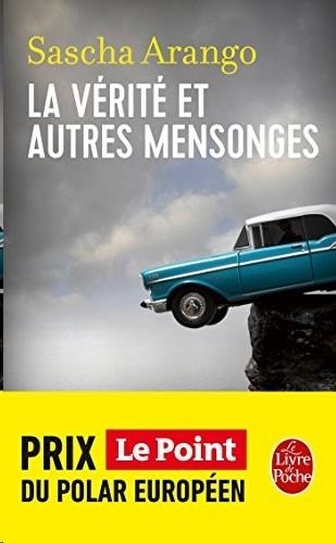 LA VERITE ET AUTRES MENSONGES | 9782253111979