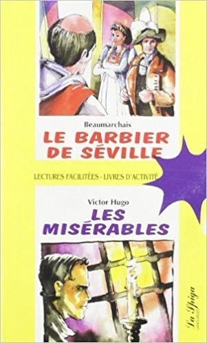 LE BARBIER DE SEVILLE/LES MISERABLES | 9788846810724