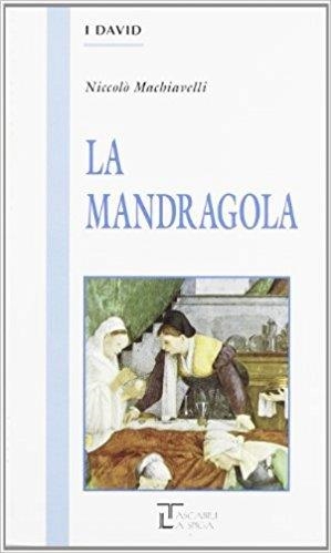 LA MANDRAGOLA | 9788871009063