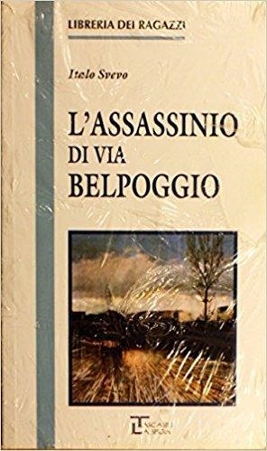 ASSASSINIO DI VIA BELPOGGIO | 9788871006093