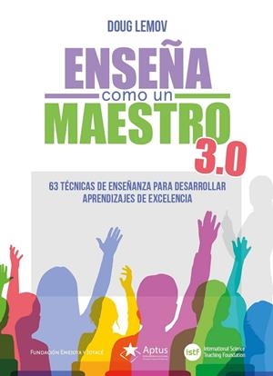 ENSEÑA COMO UN MAESTRO 3.0 | 9788412714746
