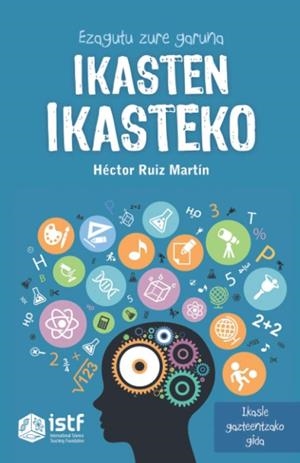 EZAGUTU ZURE GARUNA IKASTEN IKASTEKO | 9788412050387