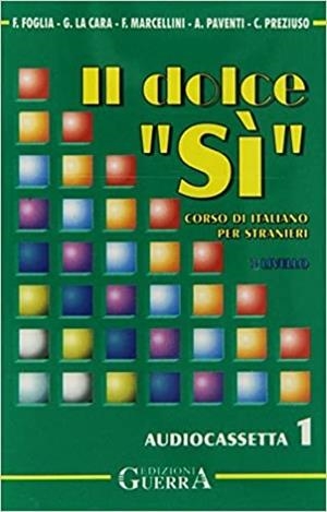 IL DOLCE SÍ I LIVELLO (CASS) | 9788877154477