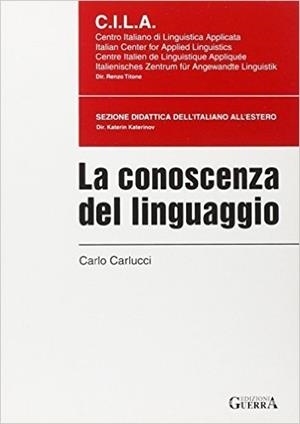 LA CONOSCENZA DEL LINGUAGGIO | 9788877153227