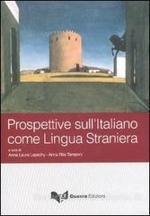 PROSPETTIVE SULL'ITALIANO COME LINGUA STRANIERA | 9788877157669