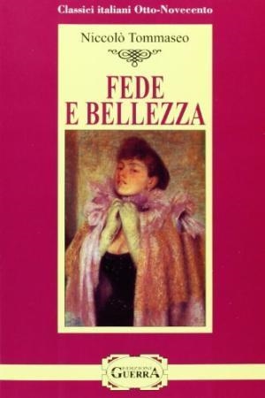 FEDE E BELLEZZA - LIVELLO C1/C2 | 9788877158673